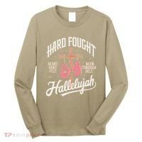 Hard Fought Hallelujah Praise Jesus Long Sleeve Shirt thumb 0