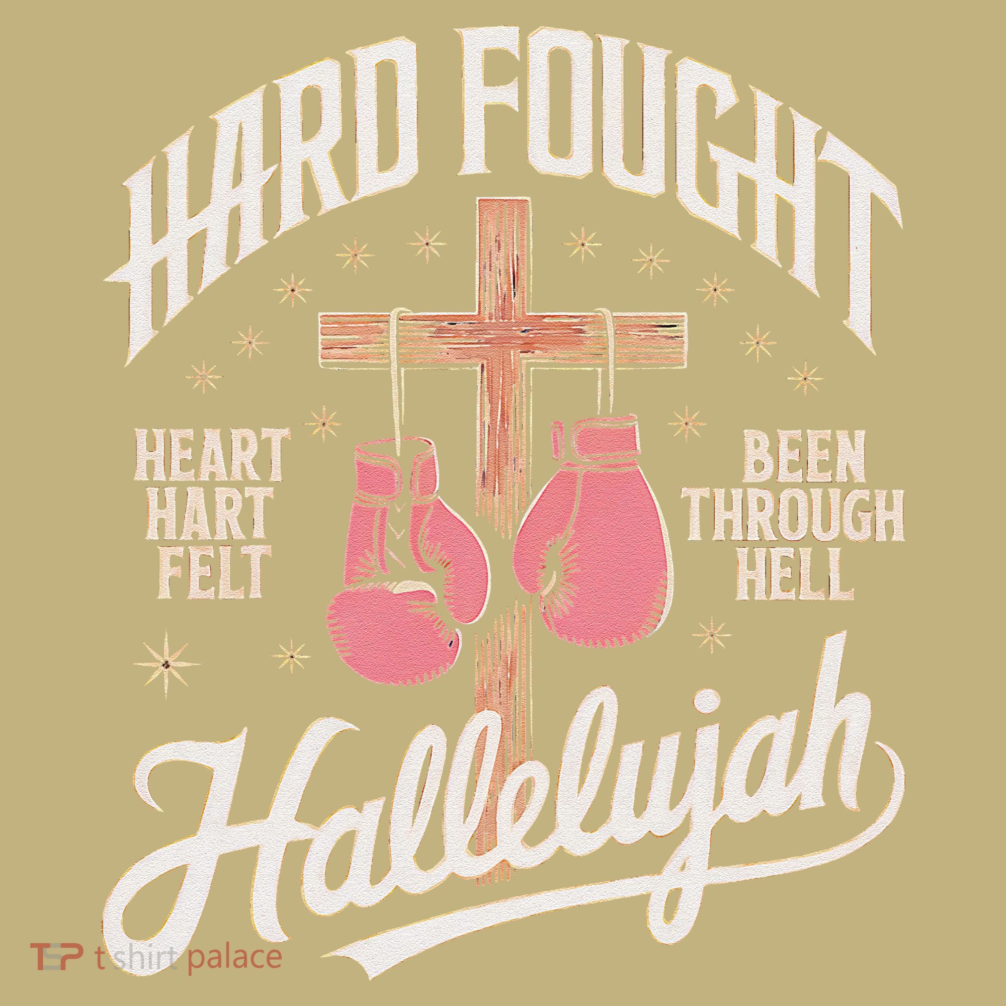 Hard Fought Hallelujah Praise Jesus Long Sleeve Shirt