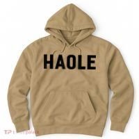 Haole Funny Hawaii White Hawaiian Pidgin Unisex Hoodie thumb 0