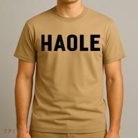 Haole Funny Hawaii White Hawaiian Pidgin Unisex T-Shirt thumb 3