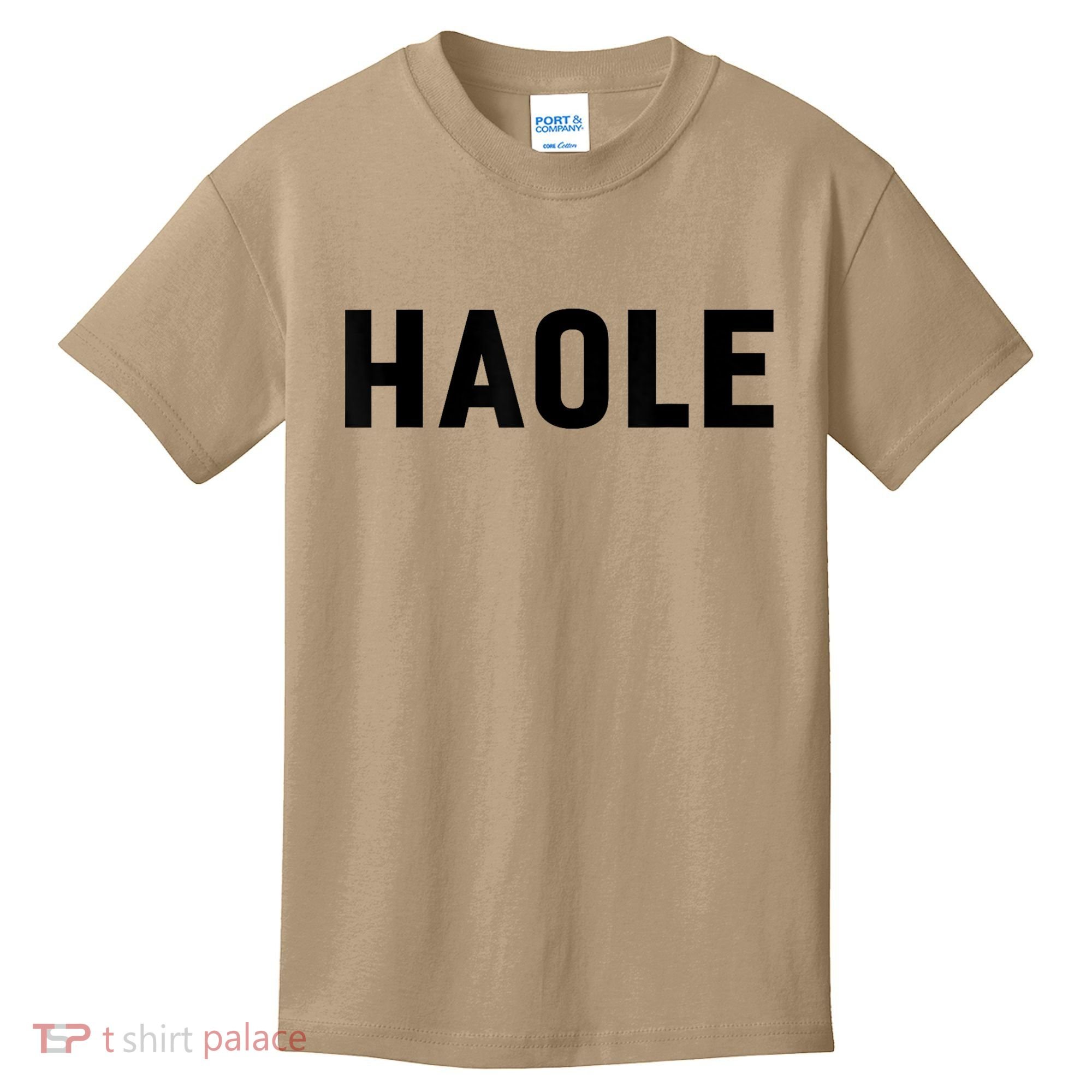 Haole Funny Hawaii White Hawaiian Pidgin Unisex Kids T-Shirt