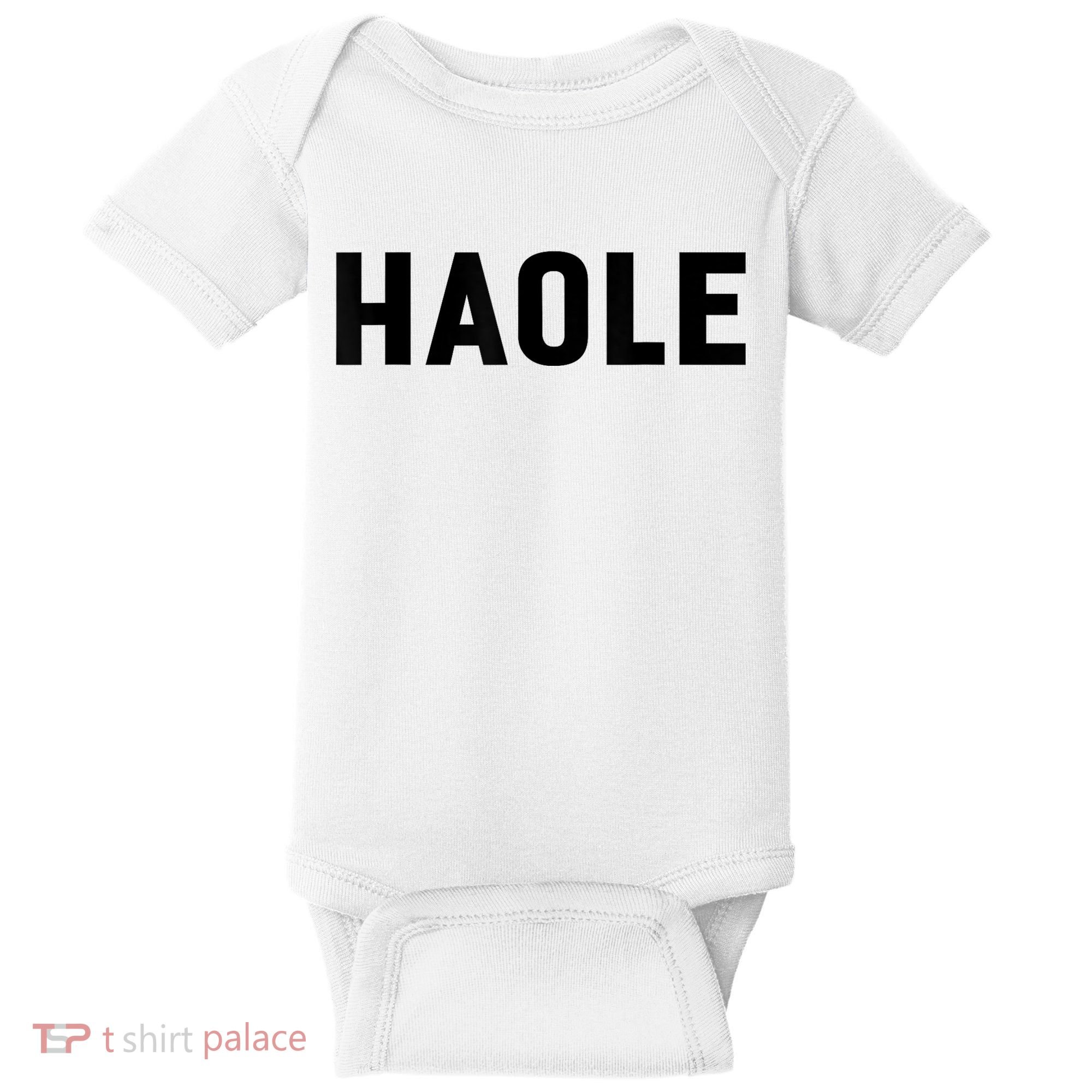 Haole Funny Hawaii White Hawaiian Pidgin Unisex Baby Bodysuit