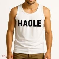 Haole Funny Hawaii White Hawaiian Pidgin Unisex Tank Top thumb 3