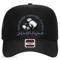 Hard Fought Heart Felt It Is Well Hallelujah Hat thumb 0