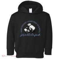 Hard Fought Heart Felt It Is Well Hallelujah Toddler Hoodie thumb 0