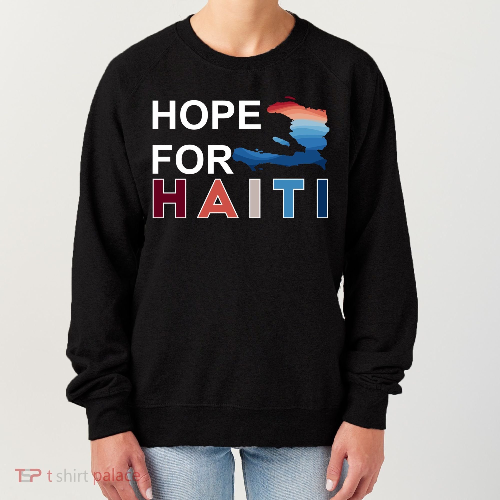 Hope For Haiti Earthquake Relief Women's Sweatshirt