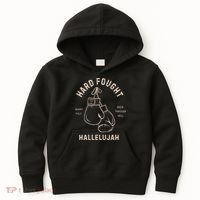 Hard Fought Heartfelt Been Through Hell Hallelujah Kids Hoodie thumb 0