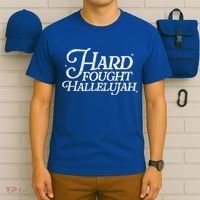 Hard Fought Hallelujah Bible Verse Christian Jesus T-Shirt thumb 6
