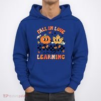Halloween Fall In Love With Learning Thanksgiving Teacher Hoodie thumb 0