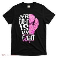 Her Fight Is My Fight Breast Cancer Boxing T-Shirt thumb 0