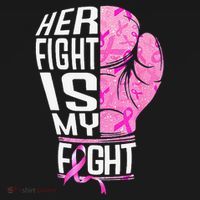 Her Fight Is My Fight Breast Cancer Boxing T-Shirt thumb 7