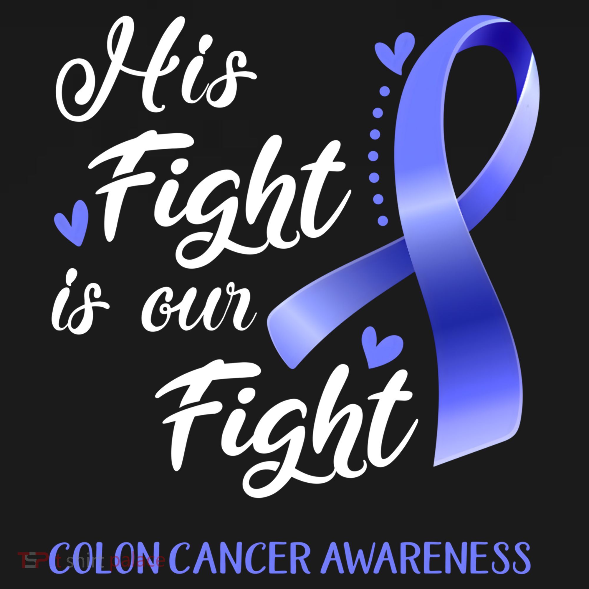 His Fight Is Our Fight Colon Cancer Awareness Gift Women's Hoodie