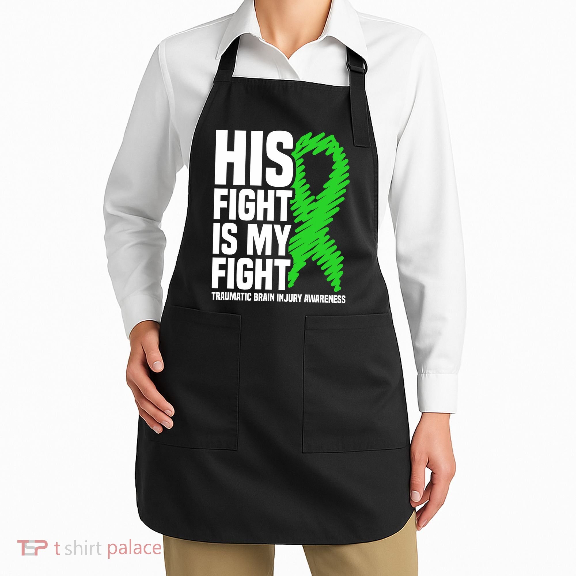 His Fight Is My Fight Traumatic Brain Injury Awareness Apron