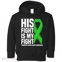 His Fight Is My Fight Traumatic Brain Injury Awareness Toddler Hoodie thumb 0