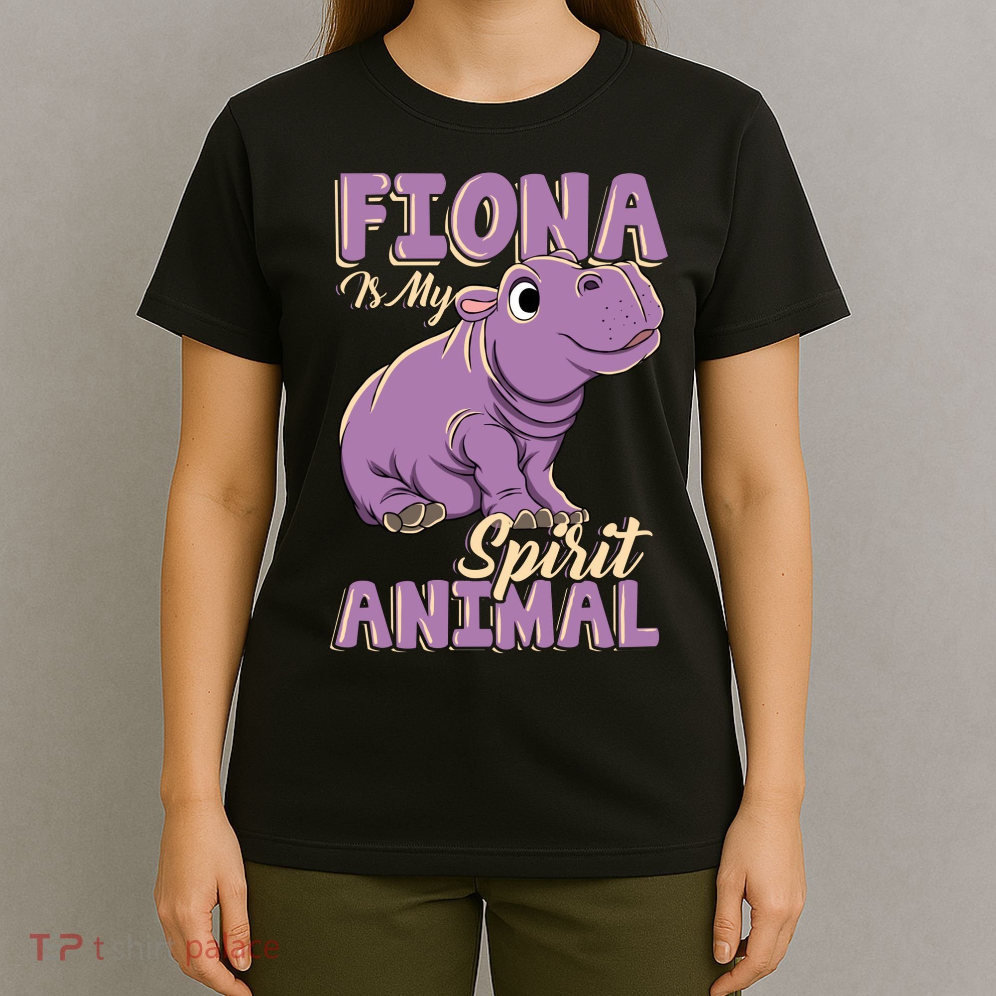 Hippo Fiona Is My Spirit Animal Funny T-Shirt