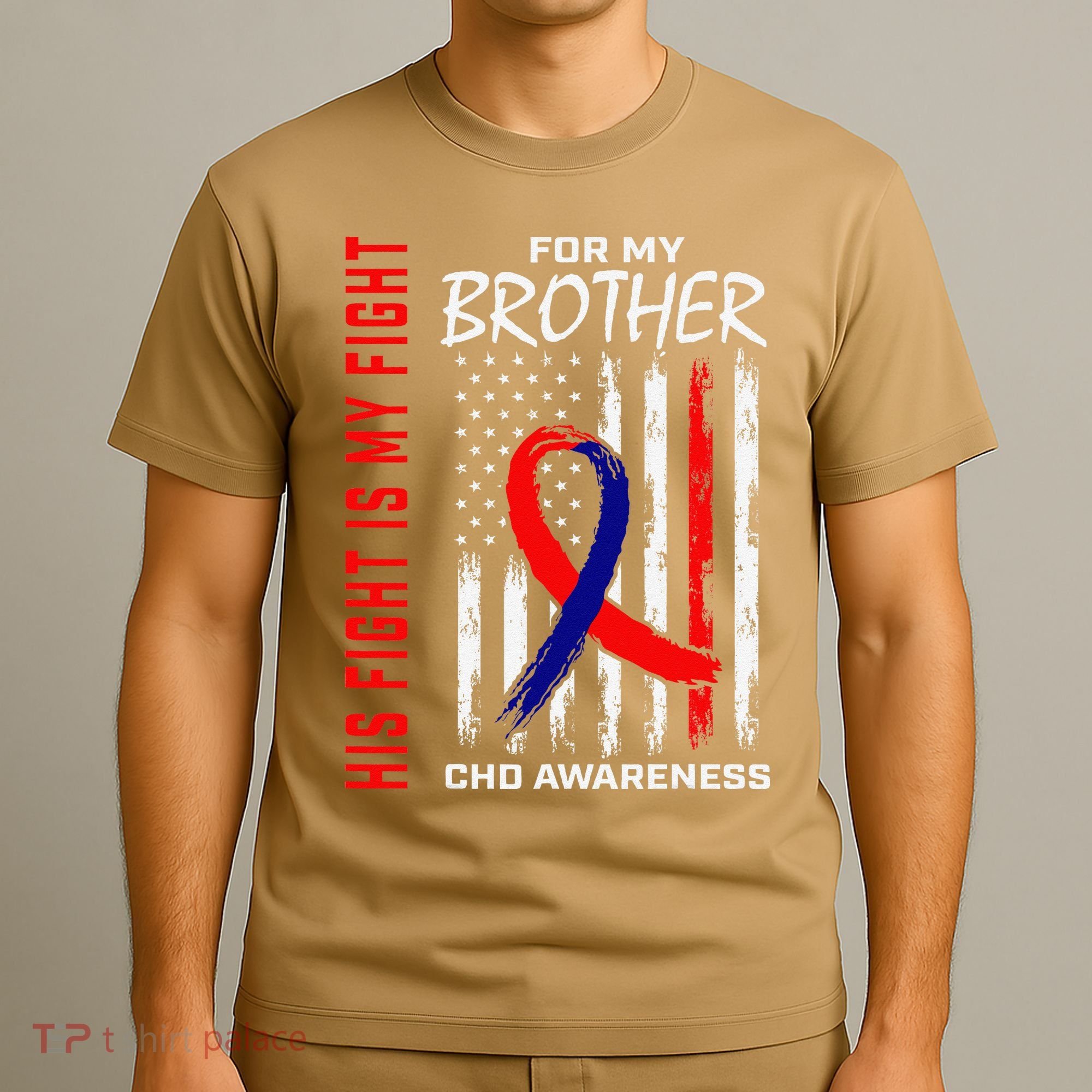 His Fight Is My Fight Chd Awareness Brother American Flag Gift T-Shirt