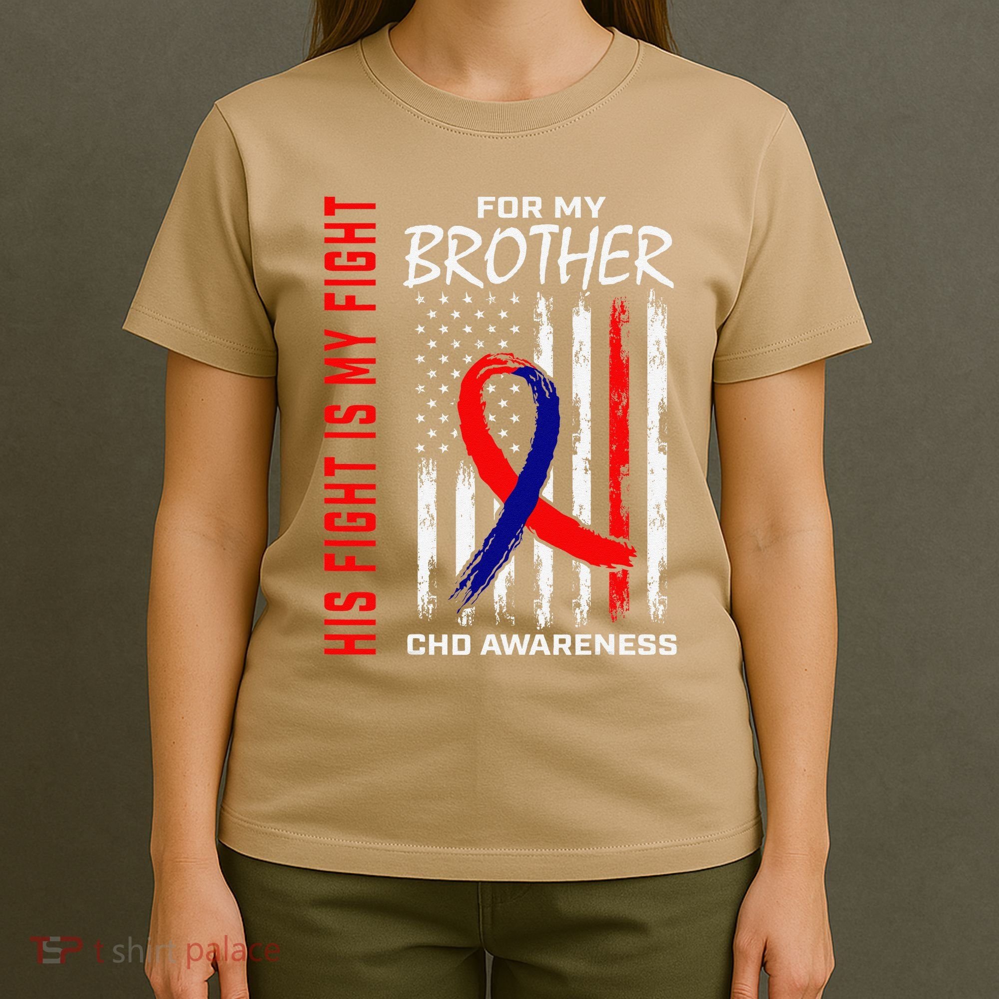 His Fight Is My Fight Chd Awareness Brother American Flag Gift T-Shirt