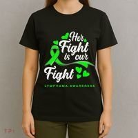 Her Fight Is Our Fight Non Hodgkin Lymphoma Awareness T-Shirt thumb 4