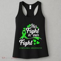 Her Fight Is Our Fight Non Hodgkin Lymphoma Awareness Women's Tank Top thumb 3