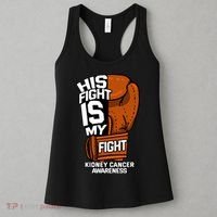 His Fight Is My Fight Kidney Cancer Awareness RCC TCC Gift Women's Tank Top thumb 3