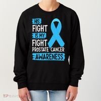 His Fight Is My Fight Prostate Cancer Awareness Support Women's Sweatshirt thumb 0