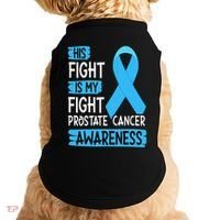 His Fight Is My Fight Prostate Cancer Awareness Support Doggie Tank thumb 0