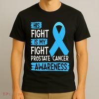 His Fight Is My Fight Prostate Cancer Awareness Support T-Shirt thumb 3
