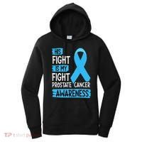 His Fight Is My Fight Prostate Cancer Awareness Support Women's Hoodie thumb 0