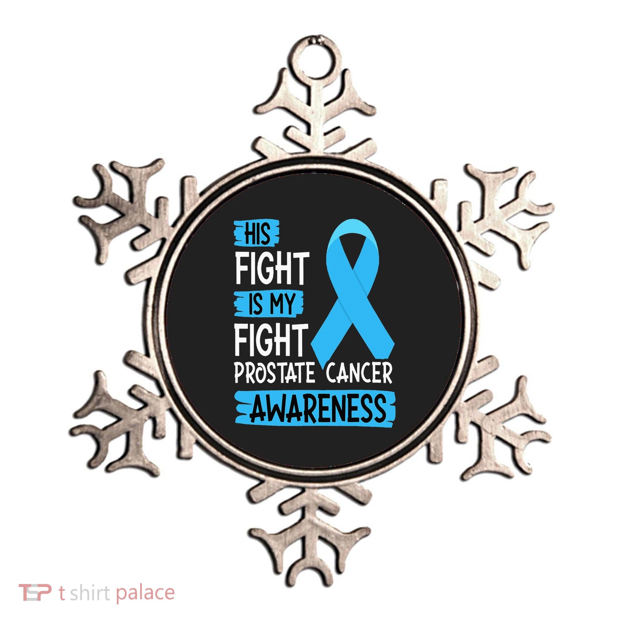 His Fight Is My Fight Prostate Cancer Awareness Support Ornament