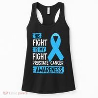 His Fight Is My Fight Prostate Cancer Awareness Support Women's Tank Top thumb 0