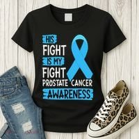 His Fight Is My Fight Prostate Cancer Awareness Support Women's T-Shirt thumb 3