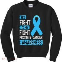 His Fight Is My Fight Prostate Cancer Awareness Support Kids Sweatshirt thumb 0