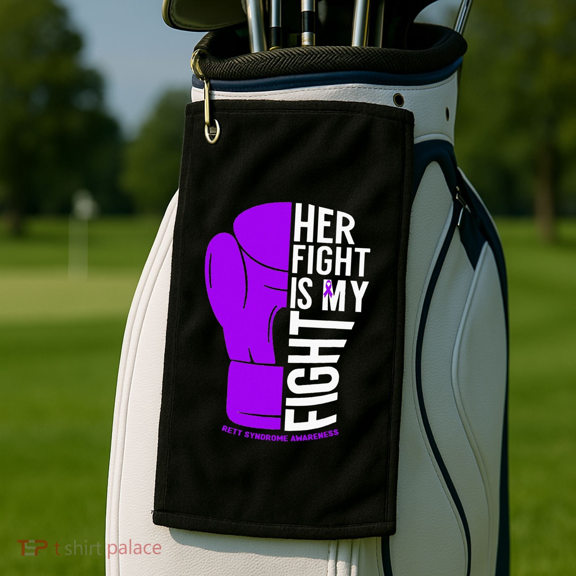 Her Fight Is My Fight Rett Syndrome Awareness Golf Towel