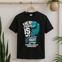 Her Fight Is My Fight Ovarian Cancer Awareness Teal Ribbon T-Shirt thumb 2