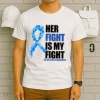 Her Fight Is My Fight Colon Cancer Awareness Ribbon T-Shirt thumb 6