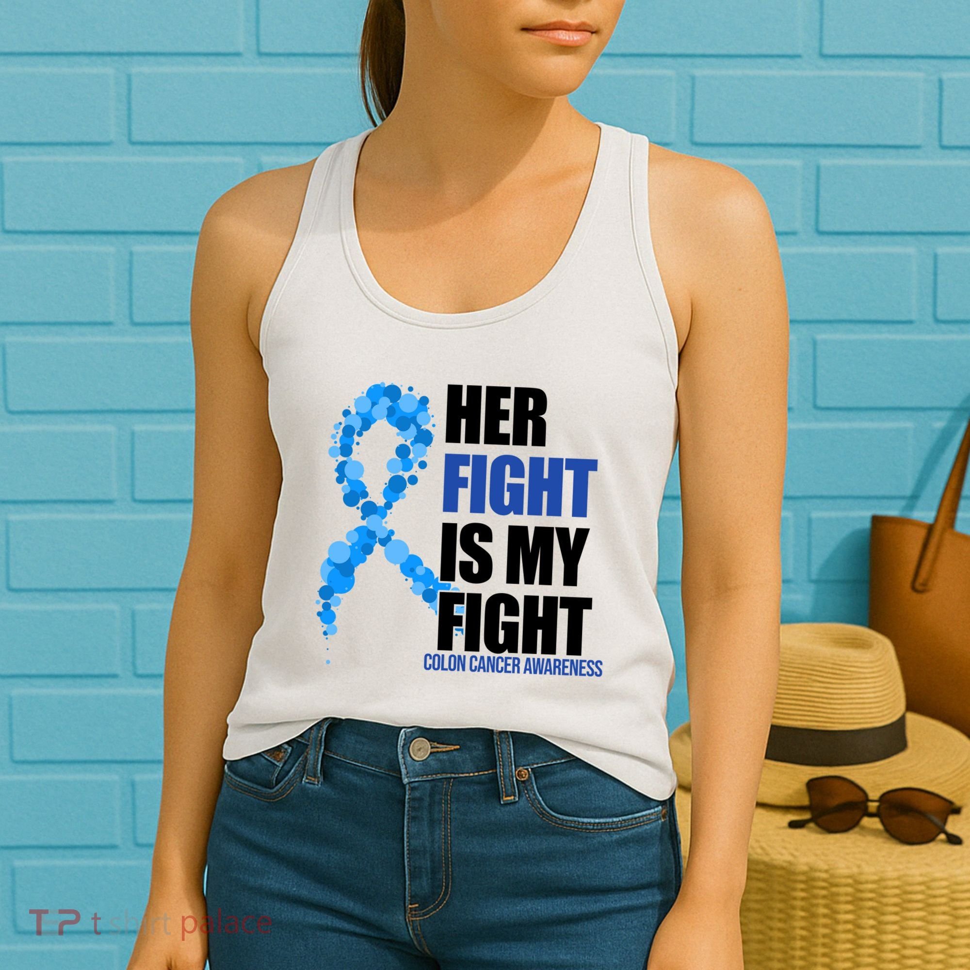 Her Fight Is My Fight Colon Cancer Awareness Ribbon Women's Tank Top