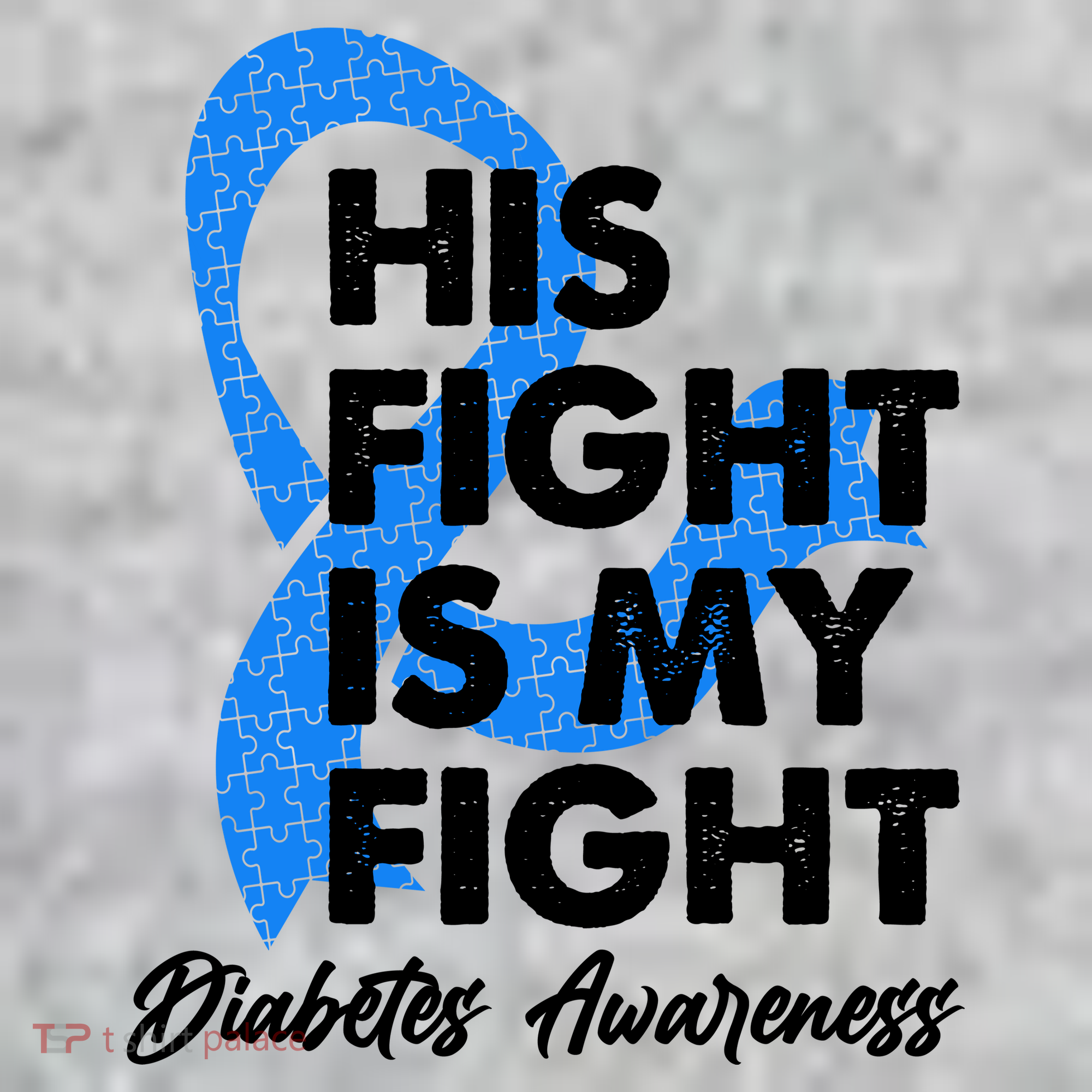 His Fight Is My Fight Diabetes Awareness Sweatshirt