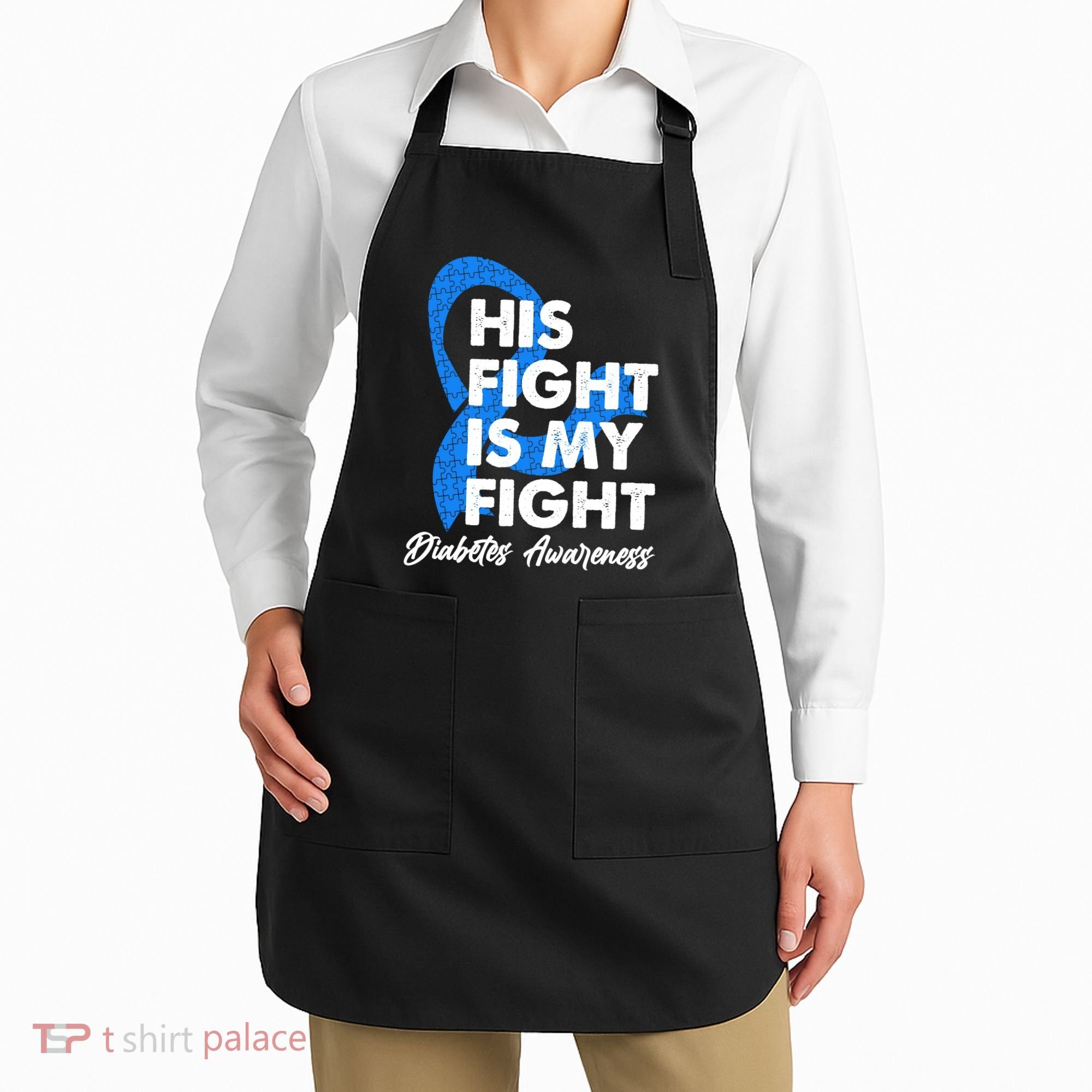 His Fight Is My Fight Diabetes Awareness Apron