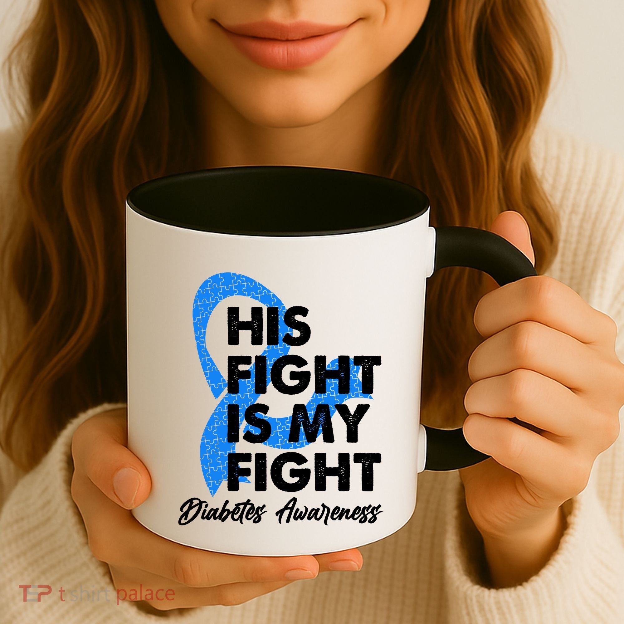His Fight Is My Fight Diabetes Awareness Coffee Mug
