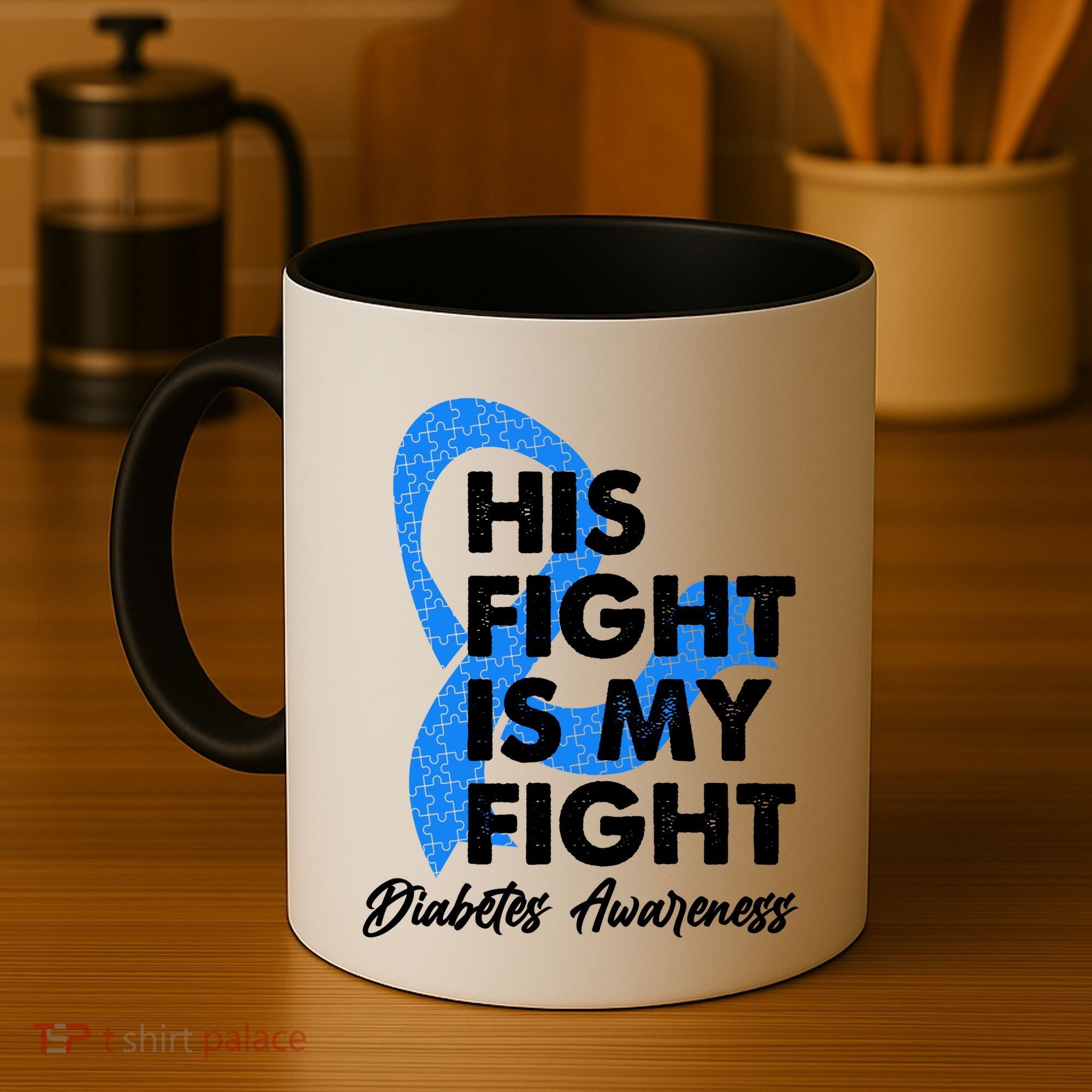 His Fight Is My Fight Diabetes Awareness Coffee Mug