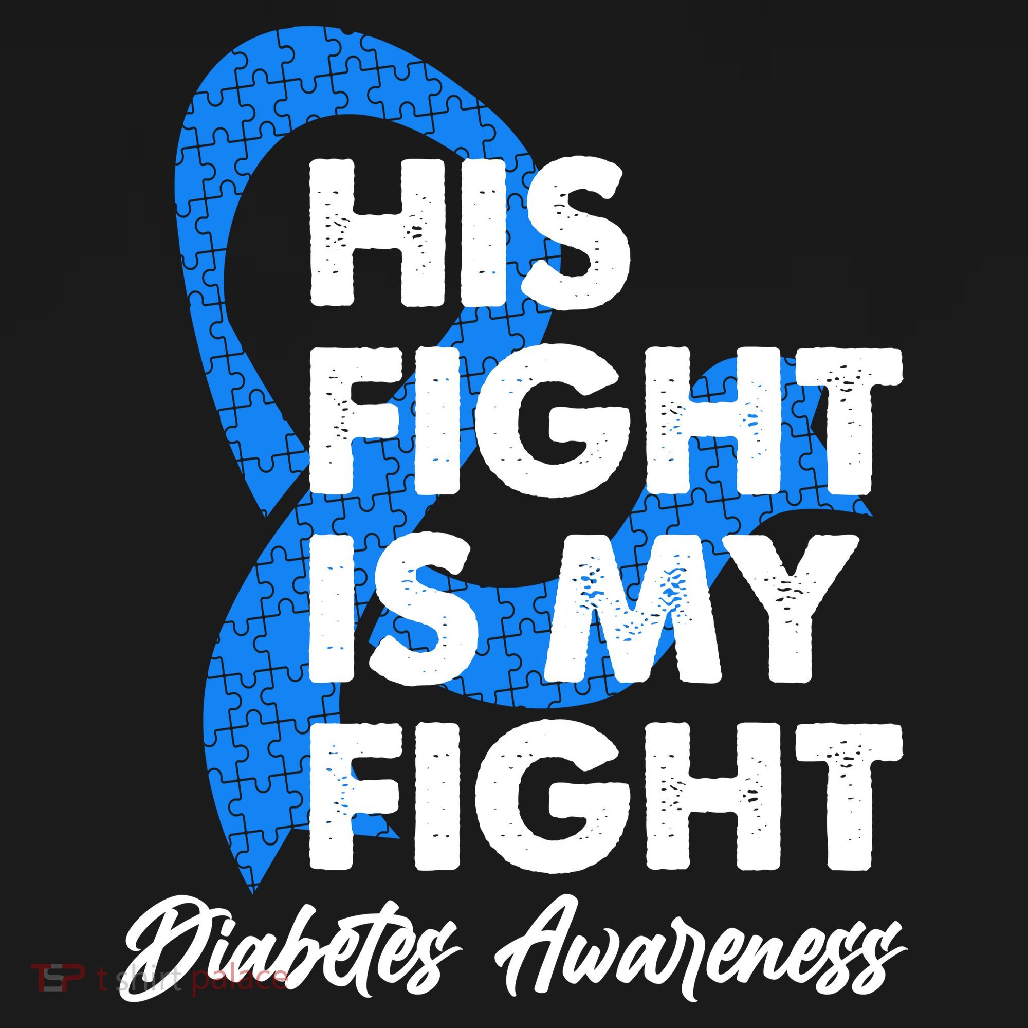 His Fight Is My Fight Diabetes Awareness Polo