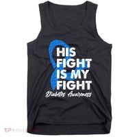 His Fight Is My Fight Diabetes Awareness Tank Top thumb 0