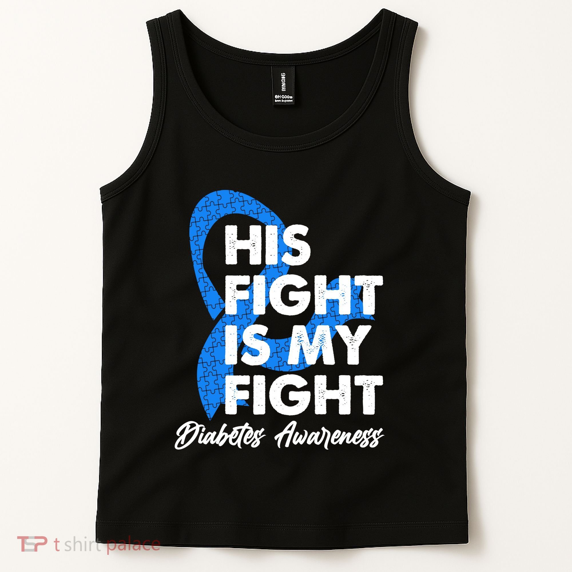His Fight Is My Fight Diabetes Awareness Tank Top