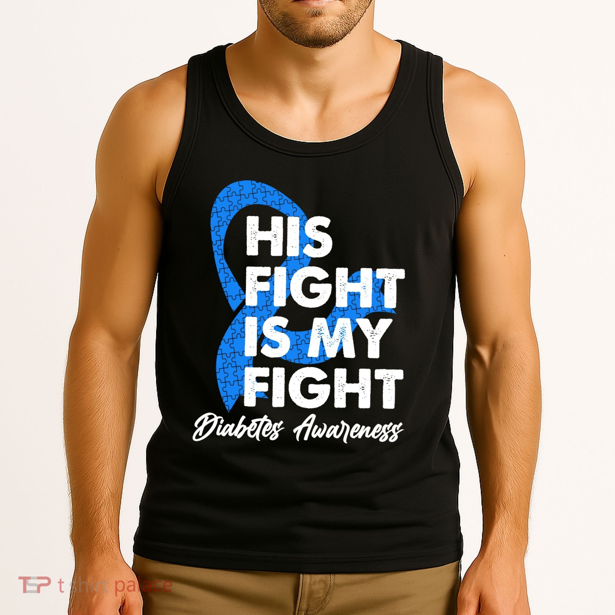 His Fight Is My Fight Diabetes Awareness Tank Top