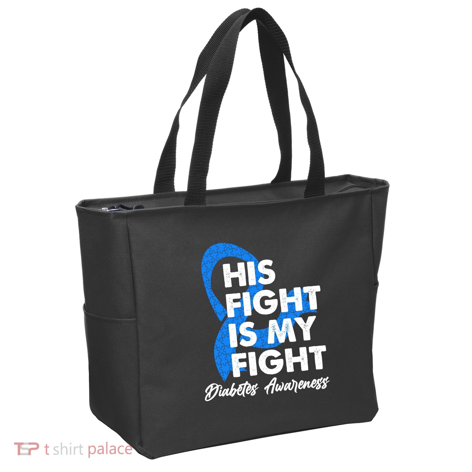 His Fight Is My Fight Diabetes Awareness Tote Bag