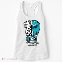 Her Fight Is My Fight Ovarian Cancer Awareness Teal Ribbon Women's Tank Top thumb 0