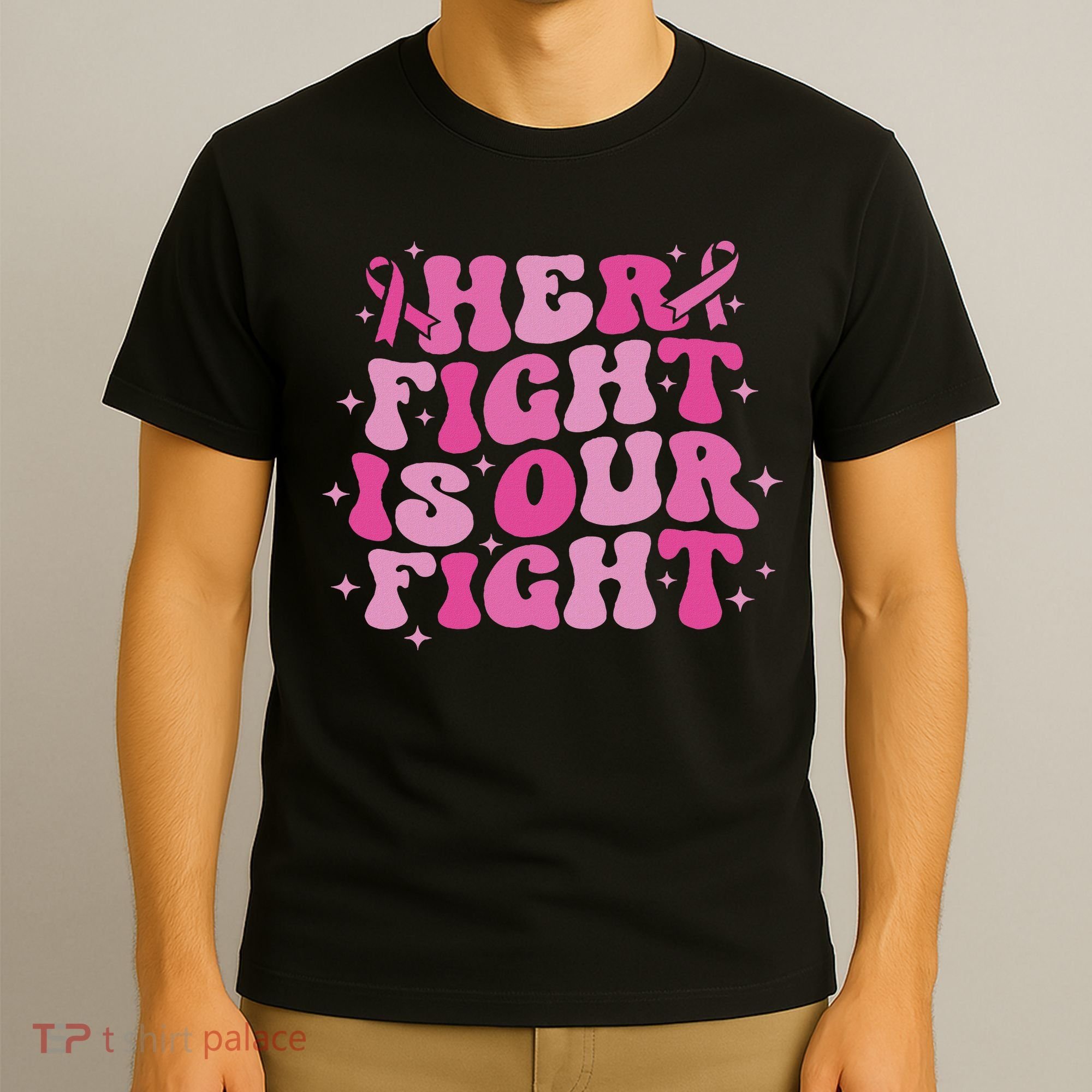 Her Fight Is Our Fight October Breast Cancer Awareness T-Shirt