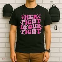 Her Fight Is Our Fight October Breast Cancer Awareness T-Shirt thumb 6