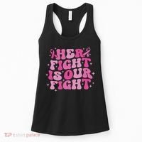 Her Fight Is Our Fight October Breast Cancer Awareness Women's Tank Top thumb 0