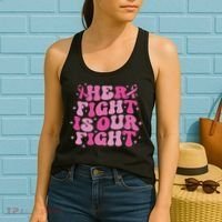 Her Fight Is Our Fight October Breast Cancer Awareness Women's Tank Top thumb 2